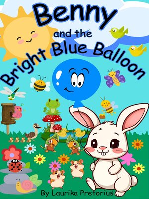 cover image of Benny and the Bright Blue Balloon